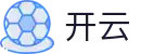 开云·体育（官网）APP下载 - KAIYUN SPORTS